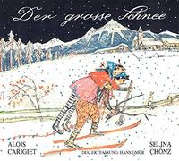 Gmür Hans - Der Grosse Schnee