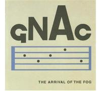 Gnac - The Arrival Of The Fog