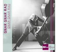 Gnar Gnar Rad - Jazz Thing Next Generation, vol. 102. Gnar Gnar Rad.