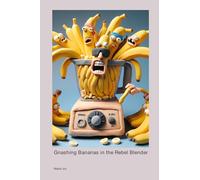 Gnashing Bananas in the Rebel Blender
