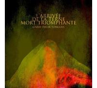 Gnaw Their Tongues - L'arrivee De La Terne..