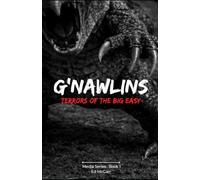 G'Nawlins: Terrors of the Big Easy: 1