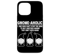 Gnome-Aholic Uno que no puede detener la tentación de comprar otro gnomo Carcasa para iPhone 13 Pro Max