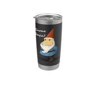 Gnome Sayin - ¿Sabes lo que estoy diciendo - Gracioso Vaso térmico de acero inoxidable de doble pared
