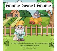 Gnome Sweet Gnome