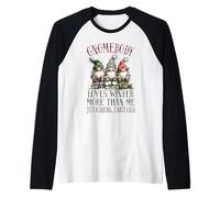 Gnomebody Loves Winter More Than Me GNOME Camiseta Manga Raglan