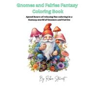Gnomes and Fairies Fantasy Coloring Book