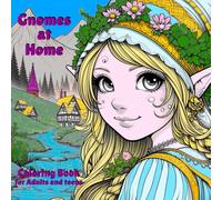 Gnomes At Home Coloring Book for Adults and Teens: By A Cozy Bundle Publishing