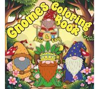 Gnomes Bold & Easy Coloring Book: Adorable, Simple, and Fun-to-Color Designs for Kids and Adults