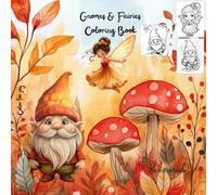 Gnomes & Fairies (Color for joy)