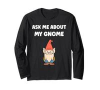 Gnomes funny Dwarf quote simple ask me about my gnome Manga Larga