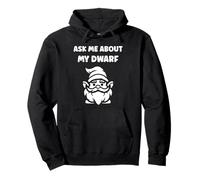 Gnomes funny gnome quote ask me about my dwarf Sudadera con Capucha