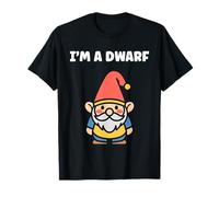 Gnomes minimalist gnome funny quote simple i'm a dwarf Camiseta