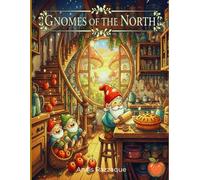 Gnomes of the North