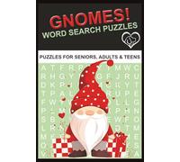 Gnomes Word Search Puzzle Book: Word Search with Easy to Read Print about Gnomes and More |6x9 inches, 110 pages|50+ Puzzles...Gift for Vacations, Holidays and Relaxation
