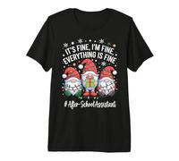 Gnomo Asistente después de la Escuela Todo está Bien Navidad Camiseta Premium