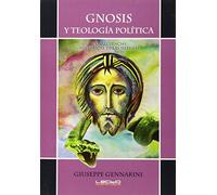 Gnosis y TEOLOGIA Politica: 5 (Lectio)