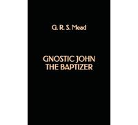 Gnostic John the Baptizer