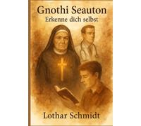 Gnothi Seauton: Erkenne dich selbst