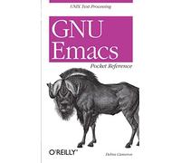 Gnu Emacs: UNIX Text Processing