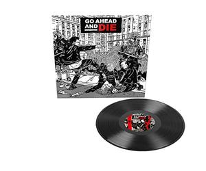 Go Ahead And Die - Go Ahead And Die (black in sleeve)