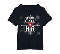 Go Ahead Call HR: Try Me Sassy Office Humor Gráfico Camiseta, Mujer Tallas Grandes, Negro, 1XL Grande
