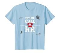 Go Ahead Call HR: Try Me Sassy Office Humor Gráfico Camiseta, Niños, Azul Bebé, 8 años