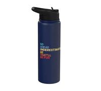 Go Ahead Underestimate Me That'll Be Fun - Regalos con citas divertidas Stainless Steel Insulated Water Bottle