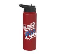 Go Ahead Underestimate Me That'll Be Fun Summer Gift Stainless Steel Insulated Water Bottle