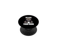Go Ask Your Mom PopSockets PopGrip Adhesivo