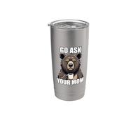 Go Ask Your Mom Vaso térmico de acero inoxidable de doble pared