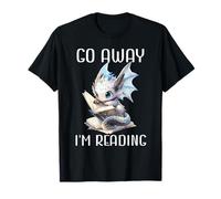 Go Away I'm Reading a Book Dragon Books and Dragons Bookish Camiseta