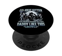 Go Away Kitten (No Quieres Ver a papá así) - Hombres PopSockets PopGrip Adhesivo