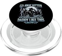 Go Away Kitten (No Quieres Ver a papá así) - Hombres PopSockets PopGrip para MagSafe