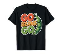 Go Beans Go Vegan Power Plant Foods Lover Healthy Life Camiseta