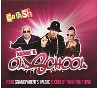 Go Fish Guys - Kickin It Old School [Import]