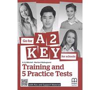 GO FOR A2 KEY FOR SCHOOLS SB+KEY+EXTRA MATERIAL