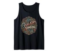 Go Gaslight Alguien Más Establece Límites Salud Mental Camiseta sin Mangas