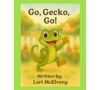 Go, Gecko, Go!