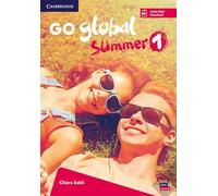 Go global summer. Students Book. Per la Scuola media. Con CD-Audio (Vol. 1)
