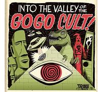 Go Go Cult - Into the Valley of the Go Go C [Vinilo]