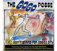Go Go Posse, The - D.c. Don't Stand for Dodge City (12 Inch 33 Rpm Single Vinyl )
