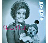 Go-Go's - Good Girl / Our Lips Are Sealed / Vacation