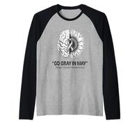 Go Gray in May Brain Tumor Awareness Brain Cancer Camiseta Manga Raglan