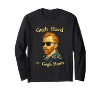 Go Hard Or Go Home Divertido, Legendario y Moderno clásico Van Gogh Manga Larga