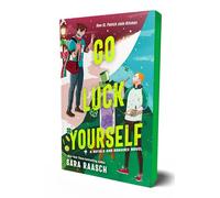Go Luck Yourself: A Royals and Romance Novel: 2 (Royals and Romance, 2)
