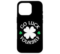Go Luck Yourself Divertido Humor del Día de San Patricio Carcasa para iPhone 16 Pro
