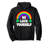 Go Luck Yourself Funny Día de San Patricio Sudadera con Capucha