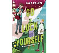 Go Luck Yourself: Roman | Magische Cosy Gay Romance für alle Fans von 'Royal Blue': 2