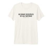 Go Make Disciples of All Nations Versículo bíblico Cristiano Camiseta Premium